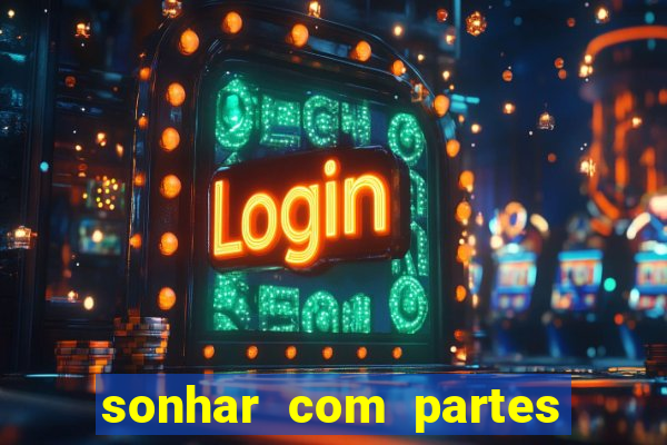 sonhar com partes intimas de outra pessoa